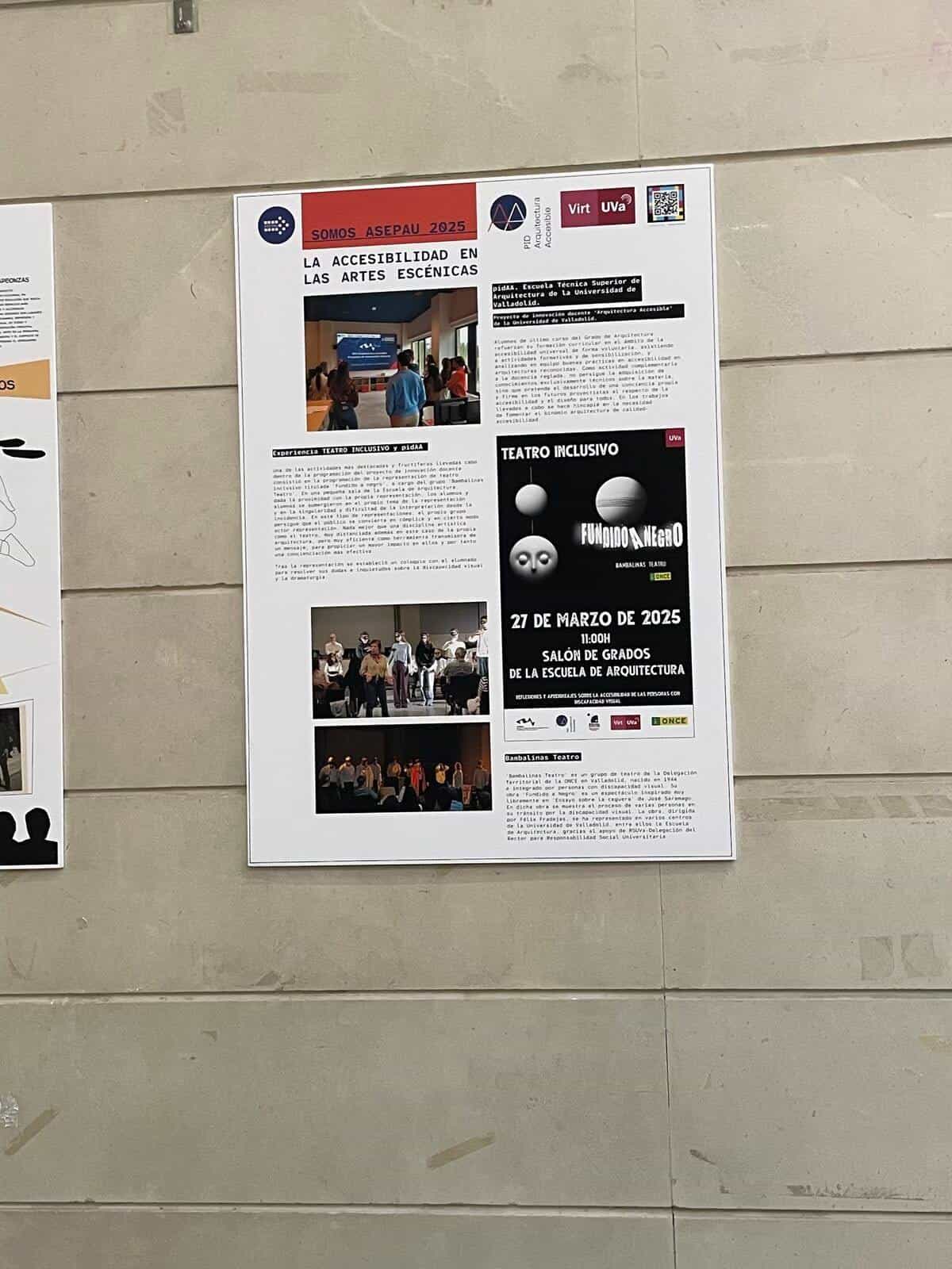 Panel from the “Somos ASEPAU 2025 · Accessibility in the performing arts” exhibition hung on a wall at RESAD: red header with the slogan, photographs of the “pidAA” project from the University of Valladolid, poster of the production “Fundido a negro” by Bambalinas Teatro programmed for 27 March 2025, and text blocks on inclusive theatre